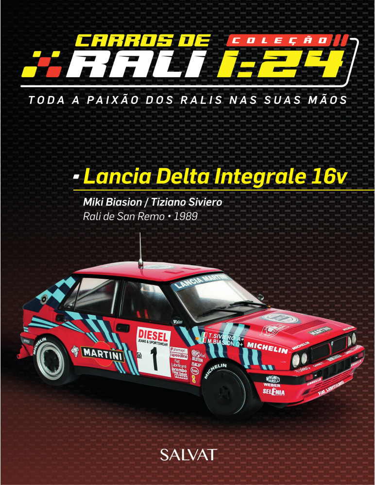 Lancia Delta Integrale 16v Miki Biasion / Tiziano Siviero