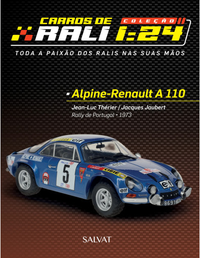Alpine-Renault A 110 Jean-Luc Thérier / Jacques Jaubert Alpine-Renault A 110 Jean-Luc Thérier / Jacques Jaubert