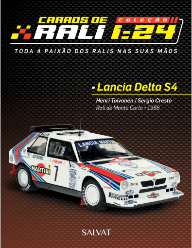 Lancia Delta S4 Henri Toivonen / Sergio Cresto Lancia Delta S4 Henri Toivonen / Sergio Cresto