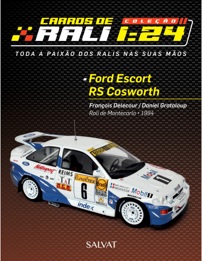 Ford Escort RS Cosworth François Delecour / Daniel Grataloup Ford Escort RS Cosworth François Delecour / Daniel Grataloup