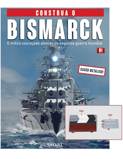 Nº 81 Construa o Bismarck Nº 81 Construa o Bismarck