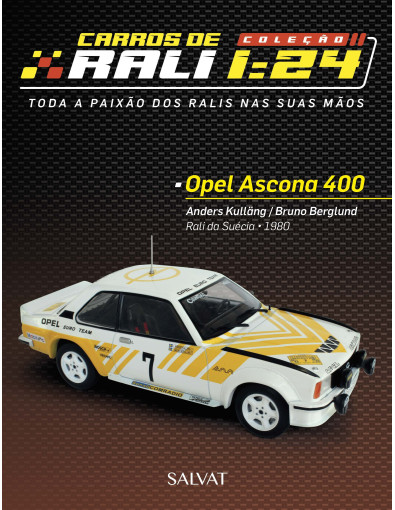 Opel Ascona 400 / Anders Kulläng - Bruno Berglund Opel Ascona 400 / Anders Kulläng - Bruno Berglund