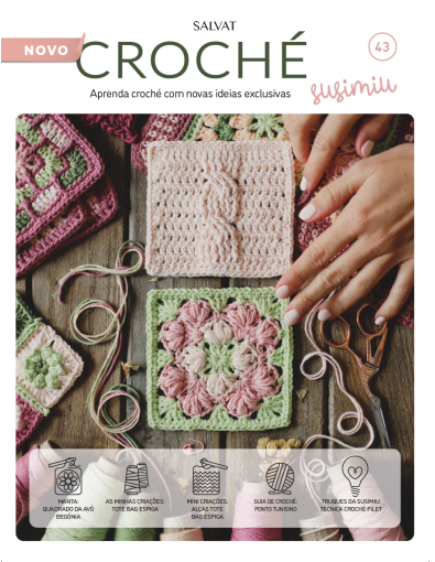 Nº43 Novo Croché Susimiu Nº43 Novo Croché Susimiu