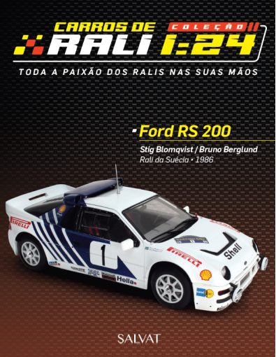 Ford RS 200 / Stig Blomqvist - Bruno Berglund Ford RS 200 / Stig Blomqvist - Bruno Berglund