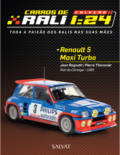 Renault 5 Maxi Turbo / Jean Ragnotti - Pierre Thimonier