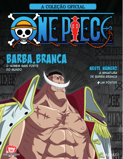 One Piece Nº 21 - Barba Branca One Piece Nº 21 - Barba Branca
