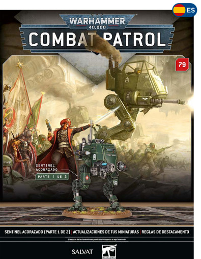 Sentinel acorazado (Parte 1 de 2)