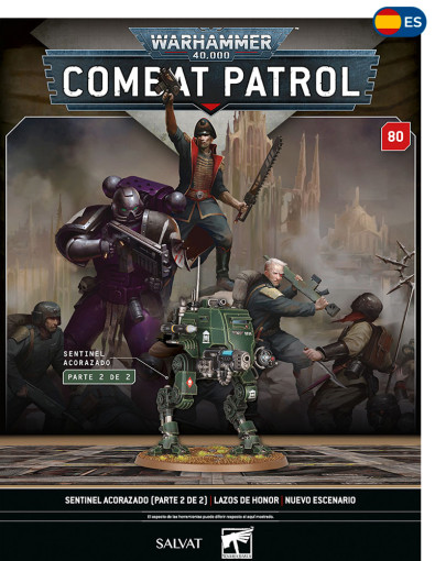 Sentinel acorazado (Parte 2 de 2)