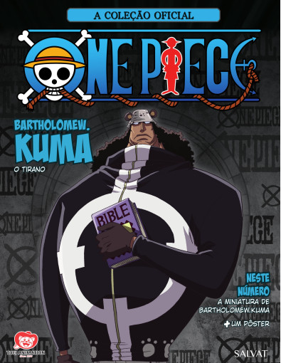 One Piece Nº 57 - Bartholomew Kuma One Piece Nº 57 - Bartholomew Kuma