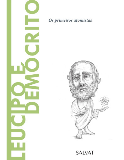 Nº 47 Leucipo E Demócrito Nº 47 Leucipo E Demócrito