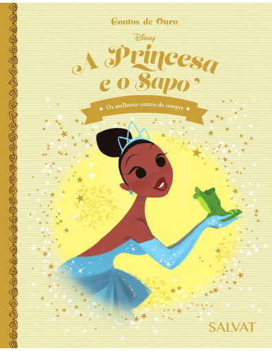A Princesa e o Sapo A Princesa e o Sapo