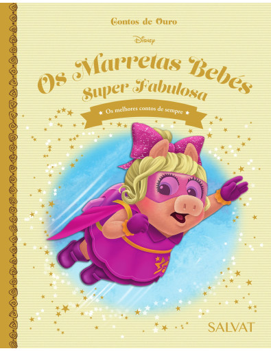 Os Marretas Bebés. Super Fabulosa Os Marretas Bebés. Super Fabulosa