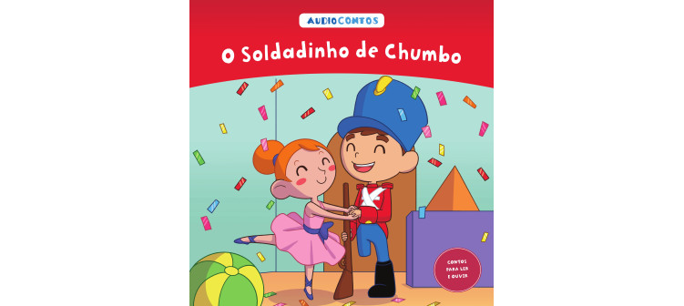 O conto de o Soldadinho de Chumbo