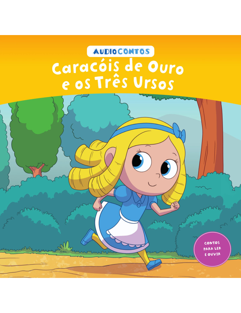 O conto de Caracóis de Ouro e os Três Ursos