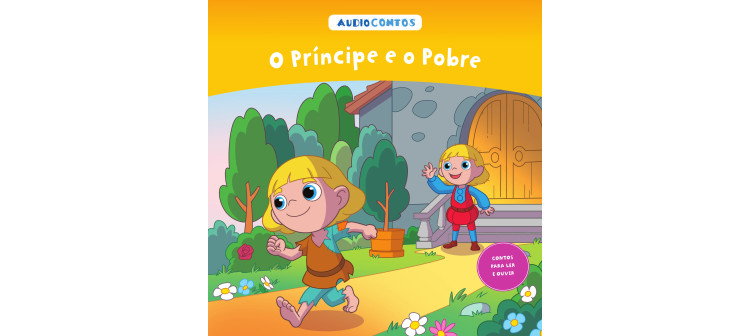 O conto de o Príncipe e o Pobre