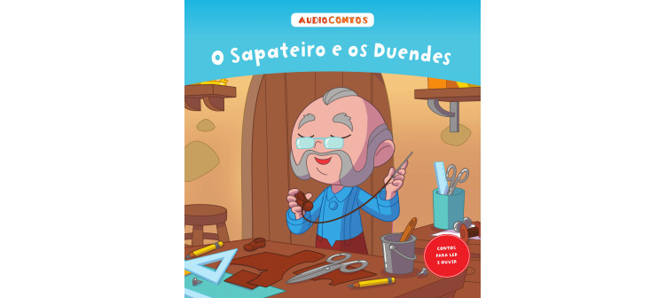 O conto de o Sapateiro e os Duendes