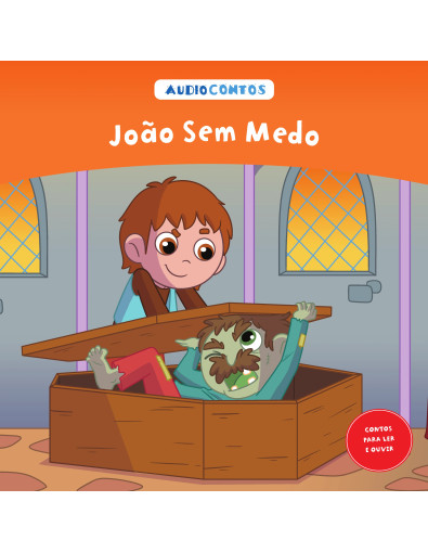 O conto de João sem Medo O conto de João sem Medo