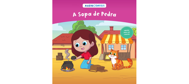 O conto de a Sopa de Pedra