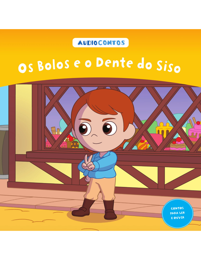 O conto de os Bolos e o Dente do Siso