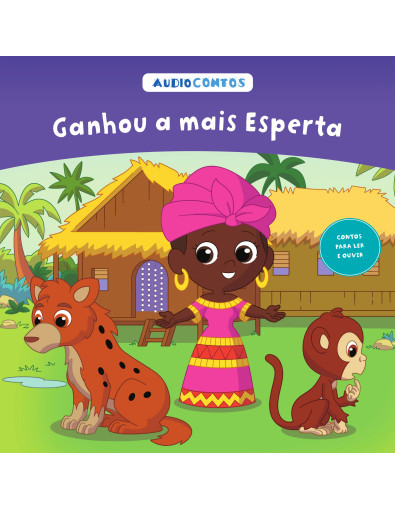 O conto de Ganhou a mais Esperta O conto de Ganhou a mais Esperta