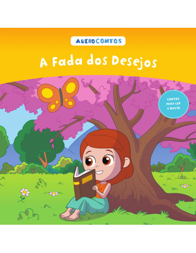 O conto de a Fada dos Desejos O conto de a Fada dos Desejos