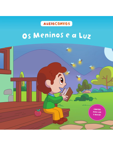 O conto de os Meninos e a Luz O conto de os Meninos e a Luz