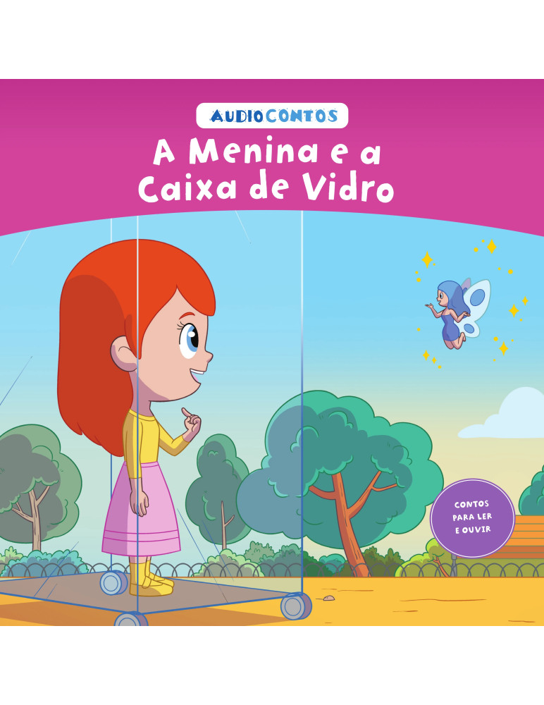 O conto de a Menina e a Caixa de Vidro