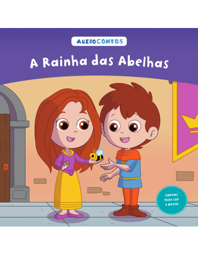 O conto de a Rainha das Abelhas O conto de a Rainha das Abelhas