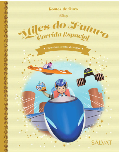 Miles do Futuro: Corrida Espacial Miles do Futuro: Corrida Espacial